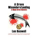 A Grave Misunderstanding: A Simon Grave Mystery