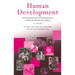 Human Development: An Introduction to the Psychodynamics of Growth, Maturity and Ageing