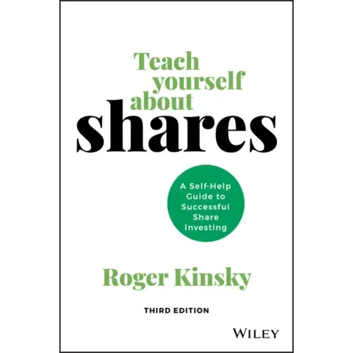 Teach Yourself about Shares: A Self-Help Guide to Successful Share Investing