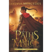 Paths of Malice