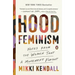 Hood Feminism: Notes from the Women That a Movement Forgot
