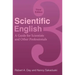 Scientific English: A Guide for Scientists and Other Professionals