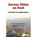 Across China on Foot - One Man's Incredible Quest