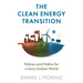 The Clean Energy Transition: Policies and Politics for a Zero-Carbon World