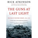 The Guns at Last Light: The War in Western Europe, 1944-1945