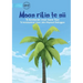 The First Coconut Tree - Moan rikin te nii (Te Kiribati)