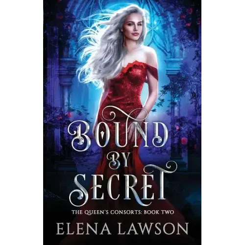 Bound by Secret: A Reverse Harem Fantasy Romance
