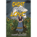 Ghost Stories & Love Notes