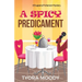 A Spicy Predicament