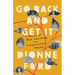 Go Back and Get It: A Memoir of Race, Inheritance, and Intergenerational Healing