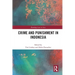 Crime and Punishment in Indonesia