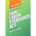 A Comprehensive Guide to the Fair Labor Standards ACT for Public Employers