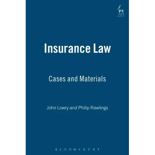 Insurance Law: Cases and Materials