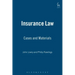 Insurance Law: Cases and Materials