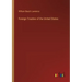 Foreign Treaties of the United States