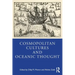 Cosmopolitan Cultures and Oceanic Thought