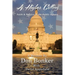 A Higher Calling: Faith and Politics in the Public Square