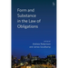 Form and Substance in the Law of Obligations