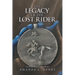 The Legacy of the Lost Rider: Tokens of Rynar Series, Book 1