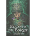 El Canto del Bosque