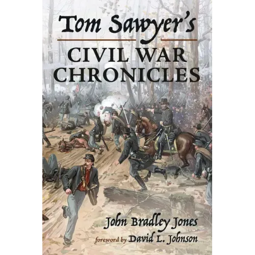 Tom Sawyer's Civil War Chronicles