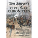 Tom Sawyer's Civil War Chronicles