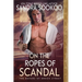 On the Ropes of Scandal: A Regency Historical Romance