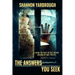 The Answers You Seek