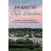 Journey to Safe Harbor: Memoir of Three Generations Self Love, Forgiveness, Reconnection