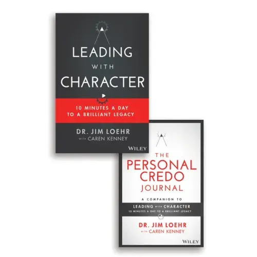 Leading with Character: 10 Minutes a Day to a Brilliant Legacy Set