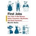 First Jobs