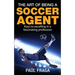 The Art of Being a Soccer Agent: Keys to excelling in a fascinating profession