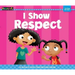 I Show Respect