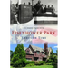 Eisenhower Park Through Time