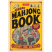 Great Mahjong Book: History, Lore, and Play