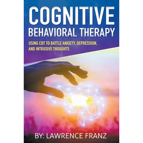 Cognitive Behavioral Therapy