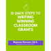 12 Quick Steps to Writing Winning Classroom Grants