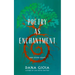 Poetry as Enchantment: And Other Essays