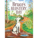 Bruce's Blustery Day