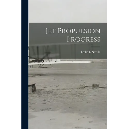 Jet Propulsion Progress