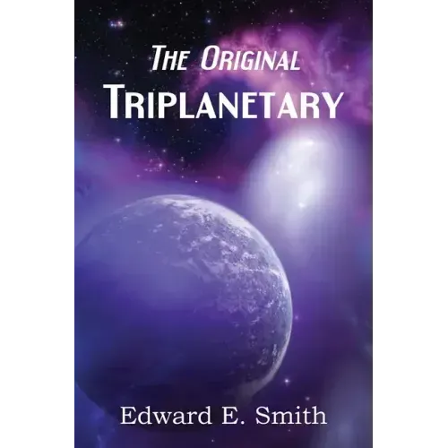 Triplanetary (the Original)