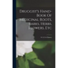 Druggist's Hand-book Of Medicinal Roots, Barks, Herbs, Flowers, Etc