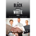 The Black Handbook for Corporate White America: The Real Corporate Journey of a Black Leader