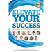 Elevate Your Success: The most inspiring way to take your success to the next level