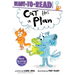 Cat Has a Plan: Ready-To-Read Ready-To-Go!