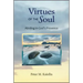 Virtues of the Soul: Abiding in God's Presence