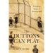 The Duttons Can Play: A Boyhood Memoir of Breaking Stuff