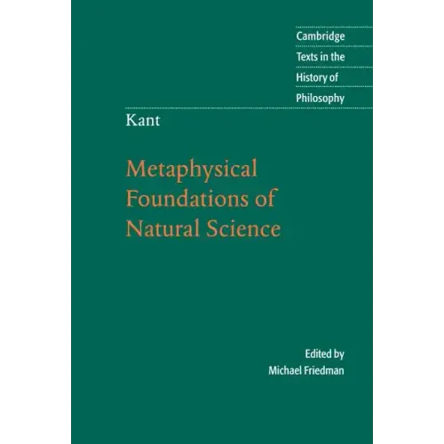 Kant: Metaphysical Foundations of Natural Science