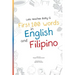Lola Teaches Baby G: First 100 Words in English and Filipino