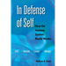 In Defense of Self: How the Immune System Really Works